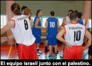 El equipo israel junto con el palestino.